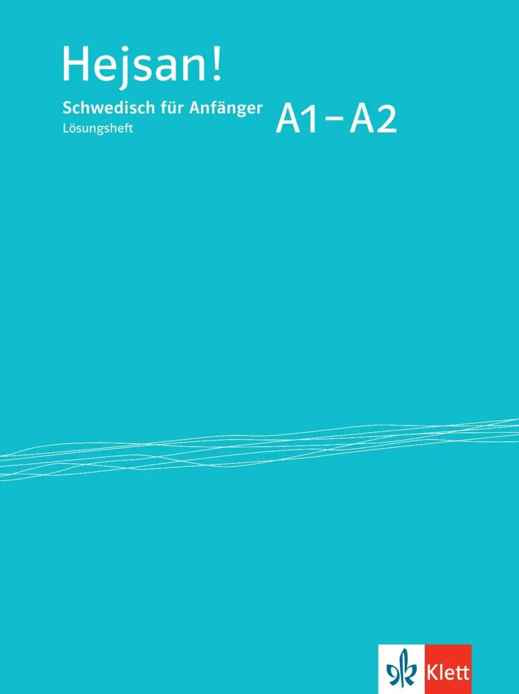 Cover: 9783125279834 | Hejsan! A1-A2. Lösungsheft | Schwedisch für Anfänger | Mussweiler