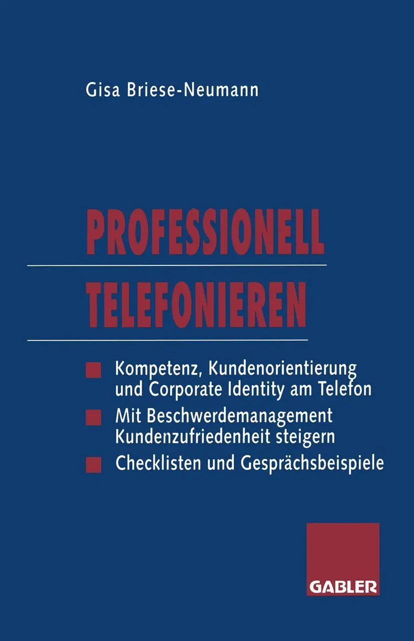 Cover: 9783409199834 | Professionell Telefonieren | Gisa Briese-Neumann | Taschenbuch | 1996
