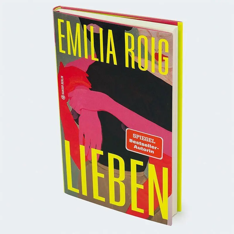 Bild: 9783446279834 | Lieben | Emilia Roig | Buch | Hanser Berlin LEBEN | 128 S. | Deutsch