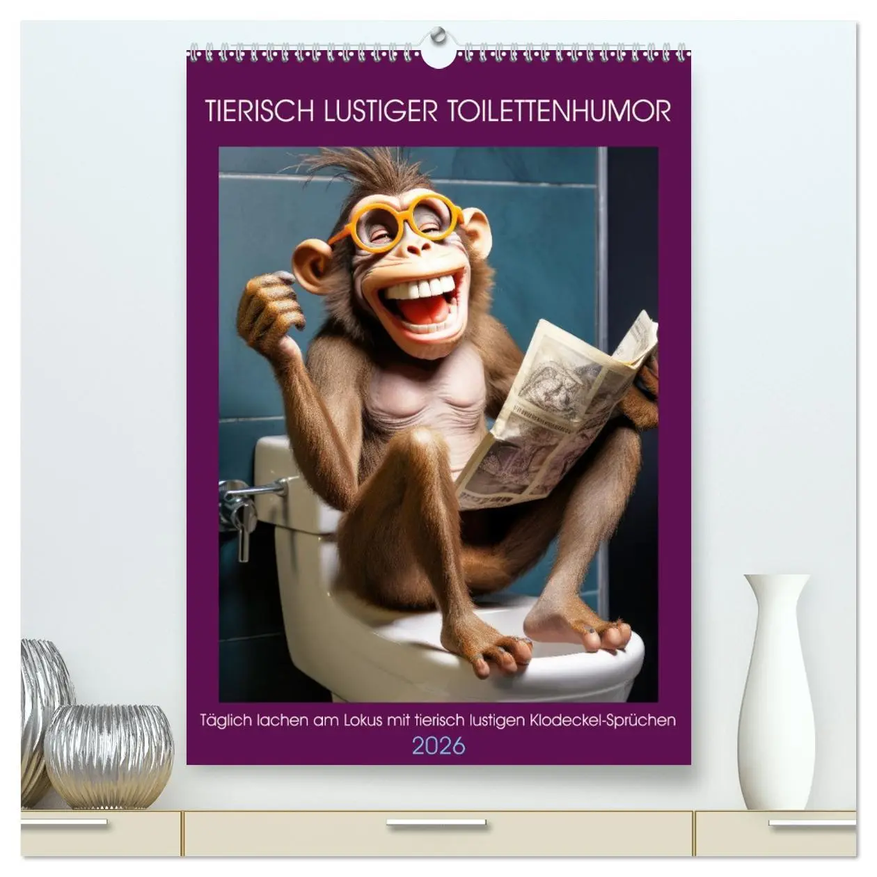 Cover: 9783516259834 | Tierisch lustiger Toilettenhumor (hochwertiger Premium Wandkalender...
