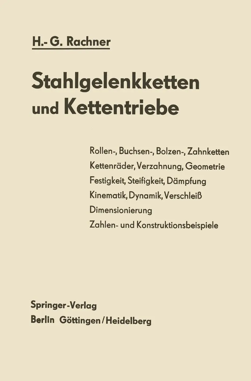 Cover: 9783642509834 | Stahlgelenkketten und Kettentriebe | Hans-Günther Rachner | Buch