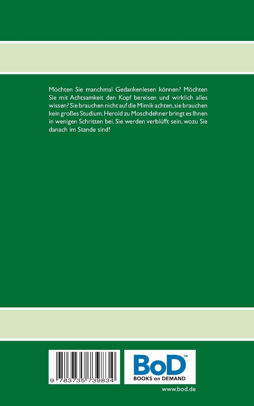 Rückseite: 9783735739834 | 100% Gedankenlesen | Es funktioniert wirklich | Herold Zu Moschdehner