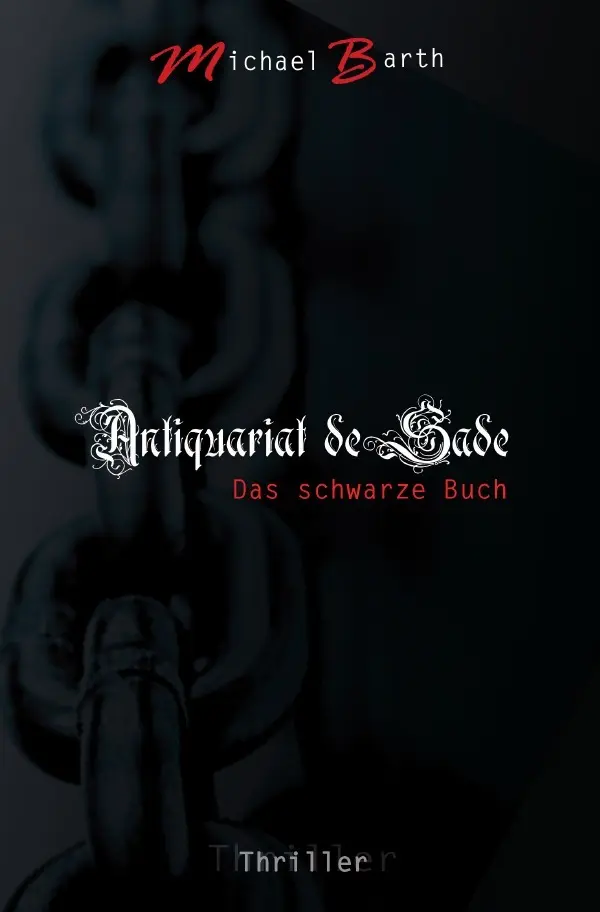 Cover: 9783737579834 | Antiquariat de Sade | Das schwarze Buch | Michael Barth | Taschenbuch