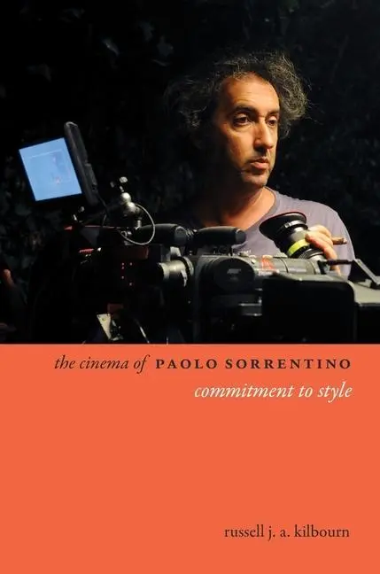 Cover: 9780231189934 | The Cinema of Paolo Sorrentino | Commitment to Style | Kilbourn | Buch