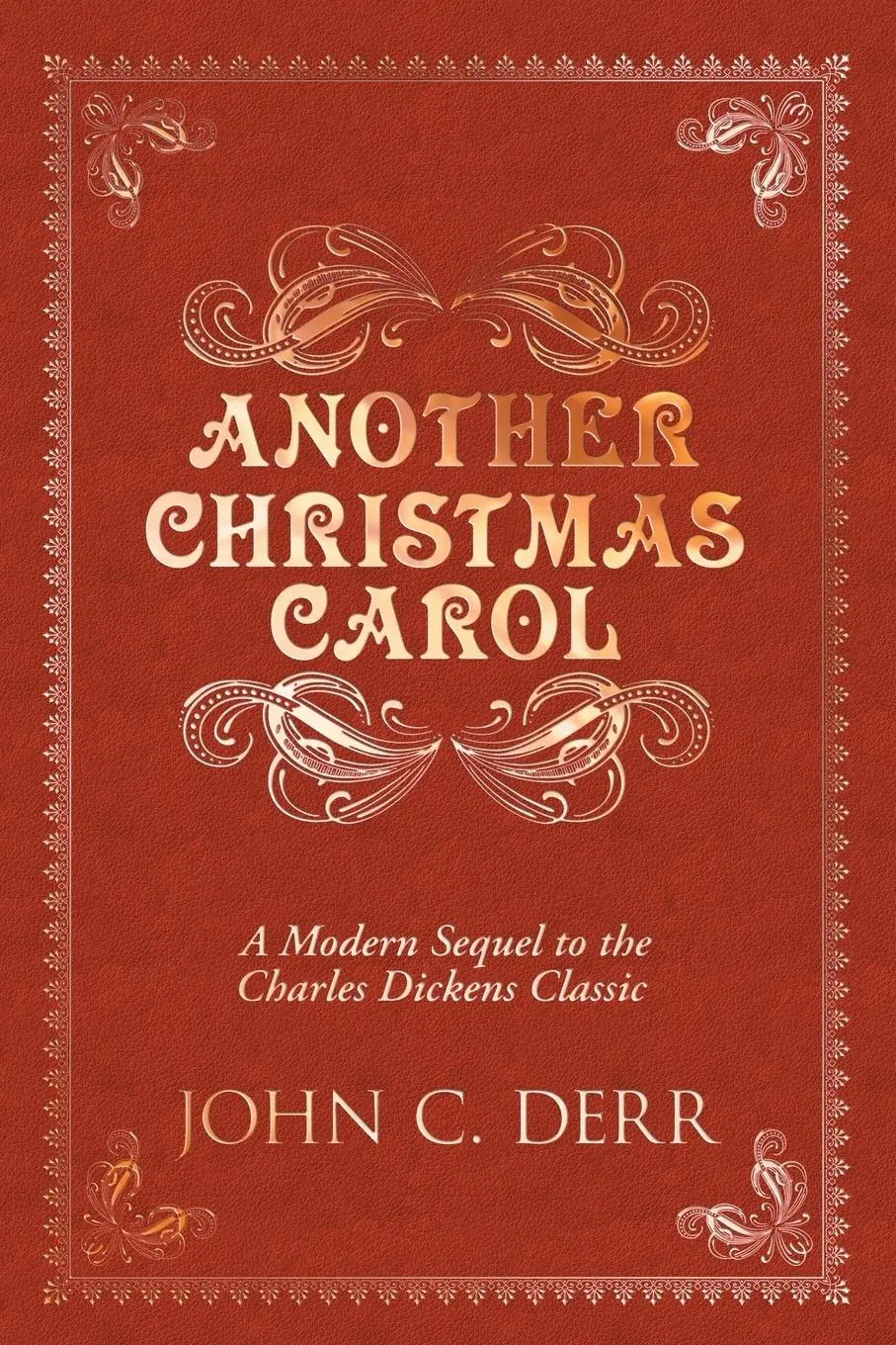 Cover: 9780578929934 | Another Christmas Carol | John C Derr | Taschenbuch | Englisch | 2021