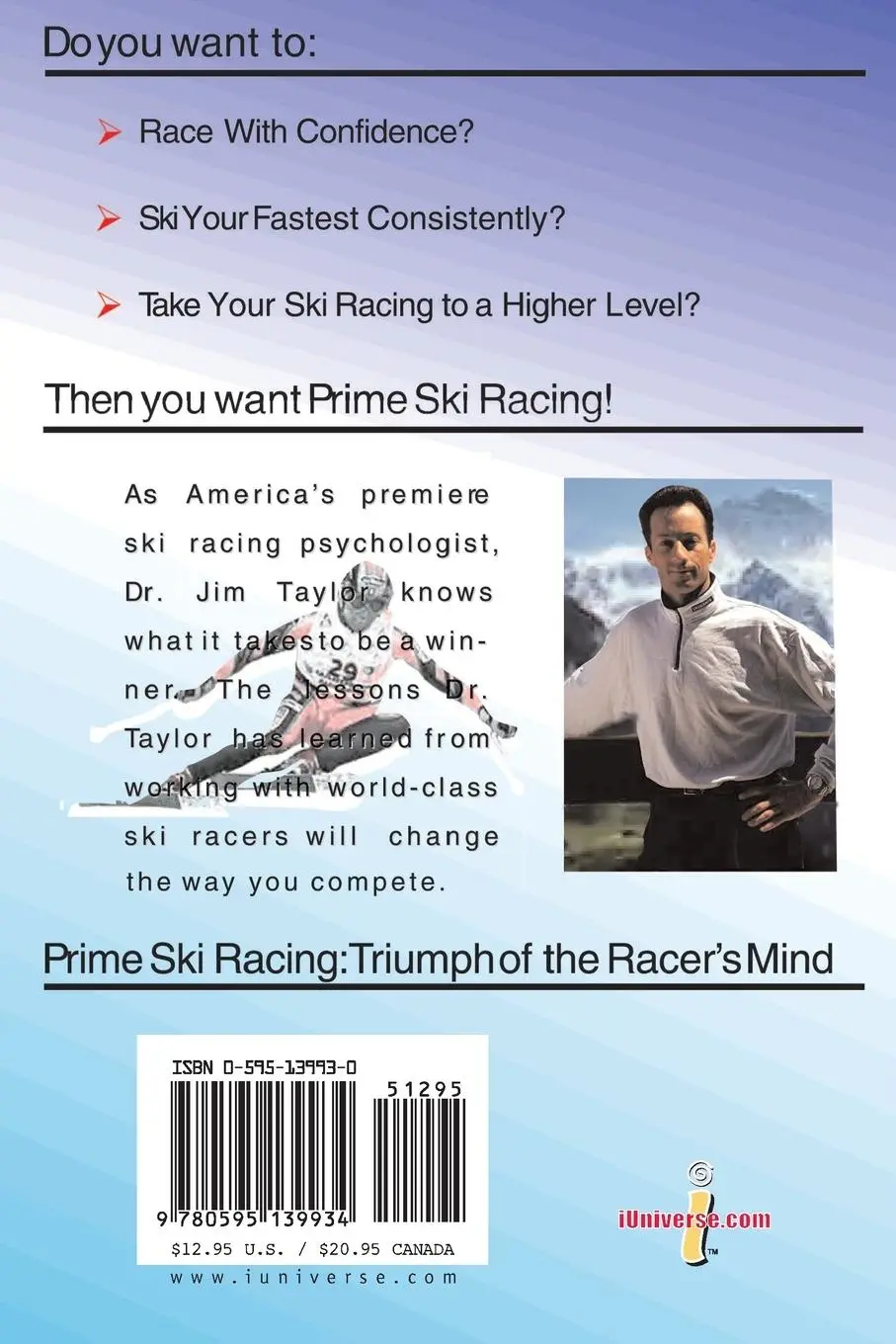 Rückseite: 9780595139934 | Prime Ski Racing | Triumph of the Racer's Mind | Jim Taylor | Buch
