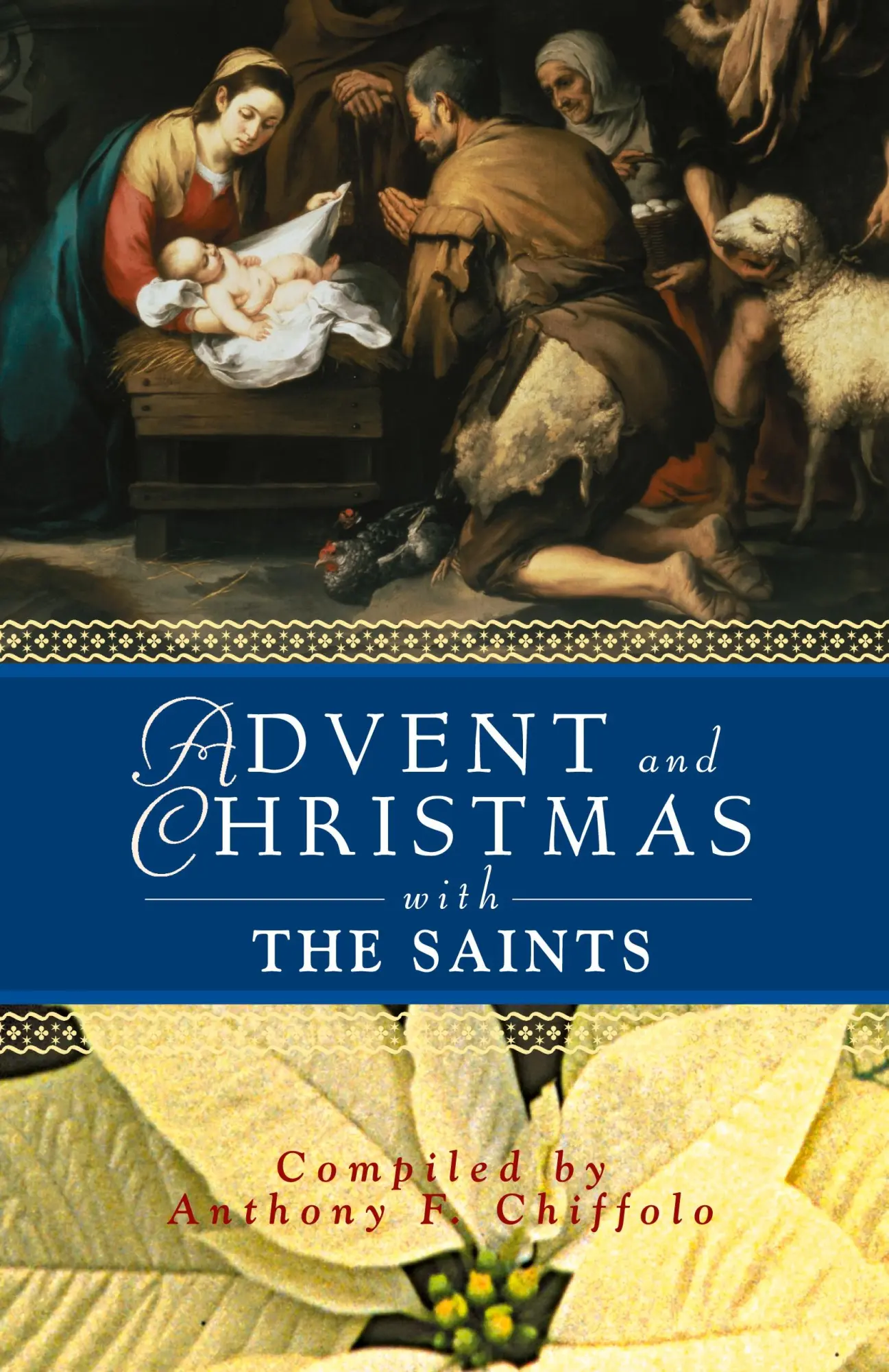 Cover: 9780764809934 | Advent and Christmas with the Saints | Anthony F. Chiffolo | Buch