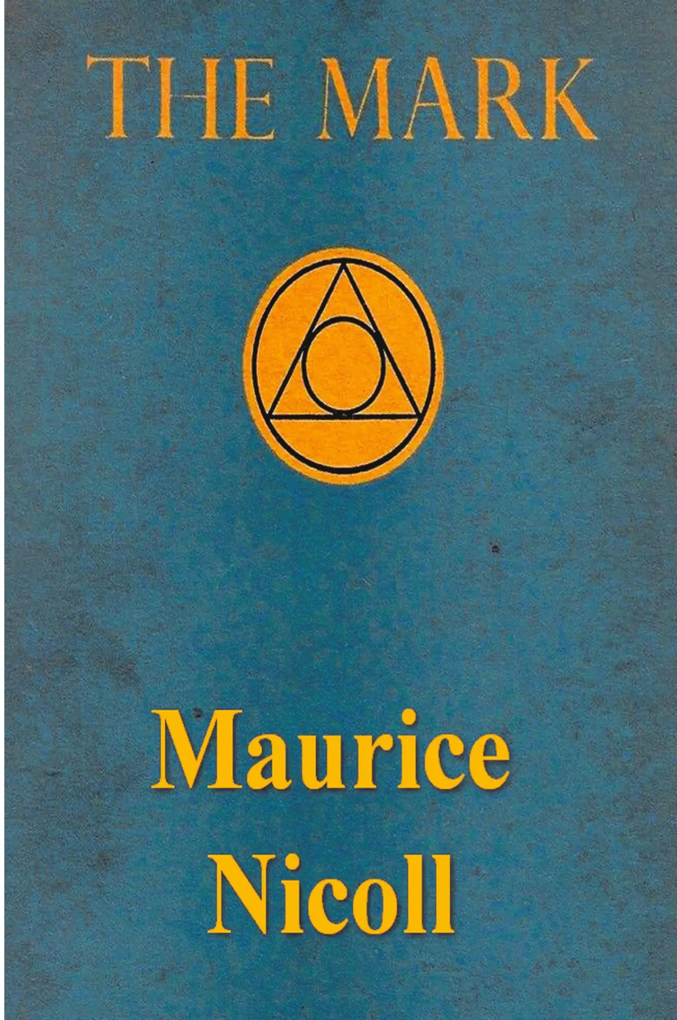 Cover: 9781773239934 | The Mark | Maurice Nicoll | Taschenbuch | Kartoniert / Broschiert
