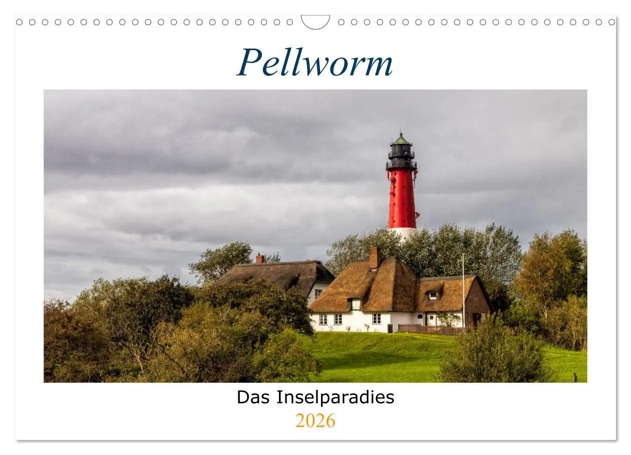 Cover: 9783457609934 | Pellworm - Das Inselparadies (Wandkalender 2026 DIN A3 quer),...