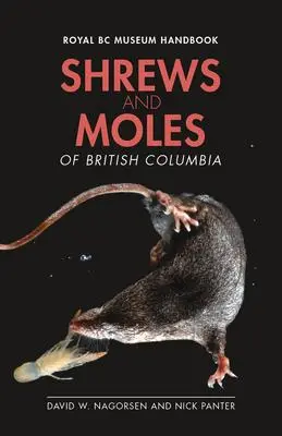 Cover: 9781039900035 | Shrews and Moles of British Columbia | Nick Panter (u. a.) | Buch