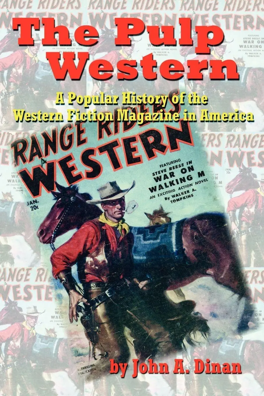 Cover: 9781593930035 | The Pulp Western | John A Dinan | Taschenbuch | Englisch | 2000