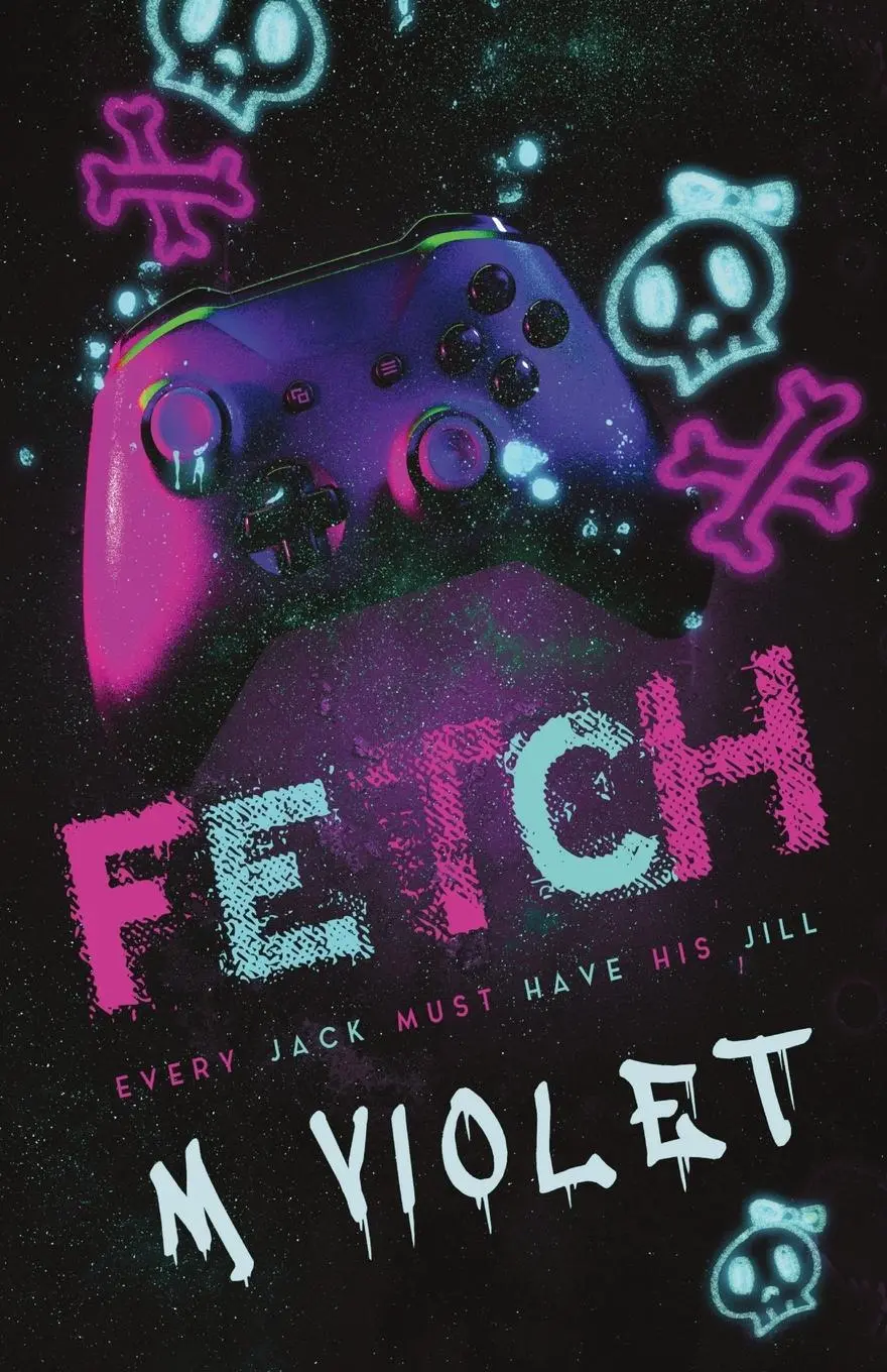 Cover: 9781965960035 | FETCH | M. Violet | Taschenbuch | Englisch | 2025 | PublishDrive