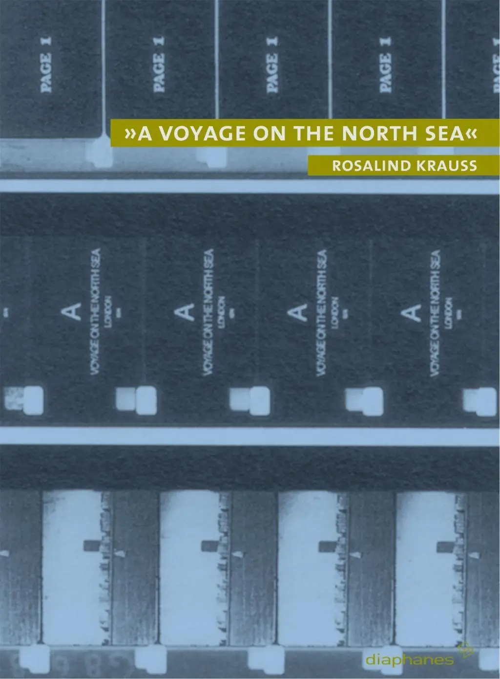 Cover: 9783037340035 | "A Voyage on the North Sea" | Broodthaers, das Postmediale | Krauss