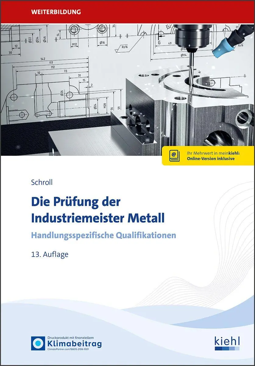 Cover: 9783470110035 | Die Prüfung der Industriemeister Metall | Stefan Schroll | Bundle