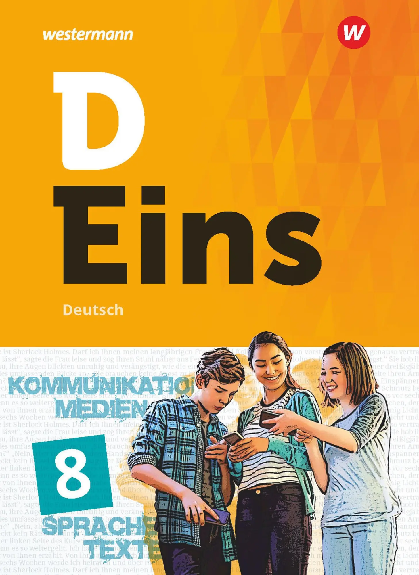 Cover: 9783507690035 | D Eins - Deutsch 8 . Schulbuch (inkl. Medienpool) | Klaus Ackermann