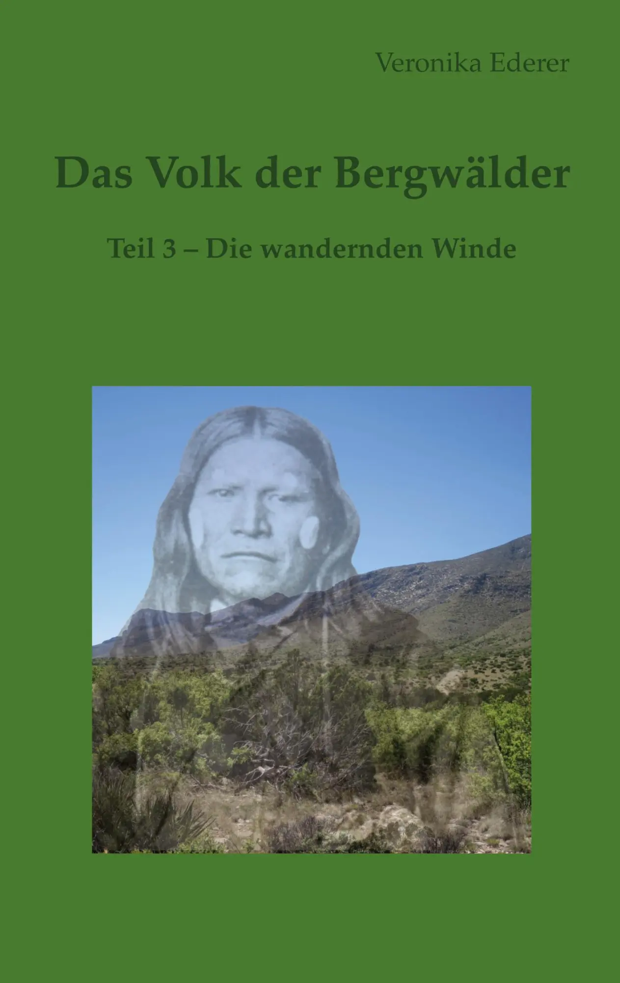 Cover: 9783819230035 | Das Volk der Bergwälder | Teil 3 - Die wandernden Winde | Ederer