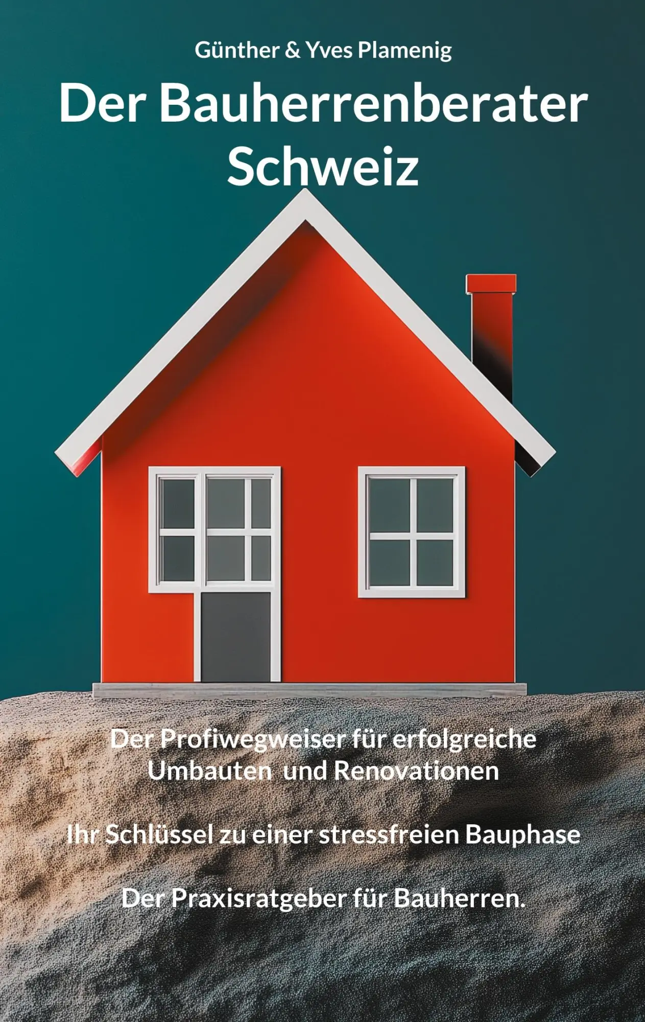 Cover: 9783907720035 | Der Bauherrenberater Schweiz | Günther Plamenig (u. a.) | Taschenbuch