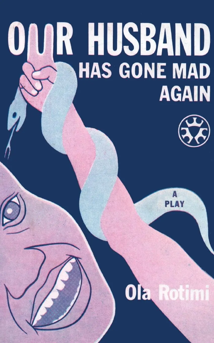 Cover: 9789781540035 | Our Husband Has Gone Mad Again | Ola Rotimi | Taschenbuch | Englisch