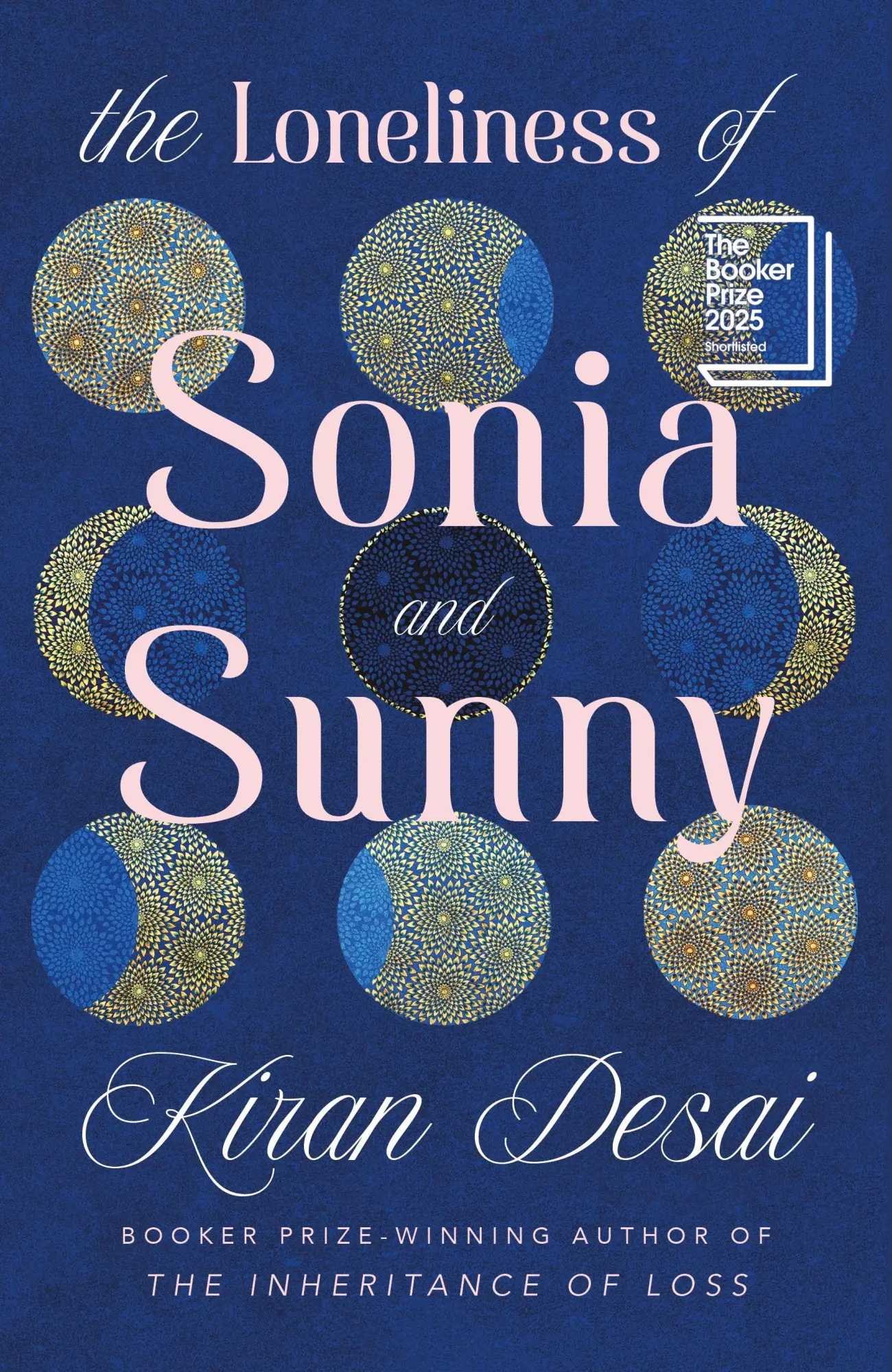 Cover: 9781405980135 | The Loneliness of Sonia and Sunny | Kiran Desai | Taschenbuch | 784 S.