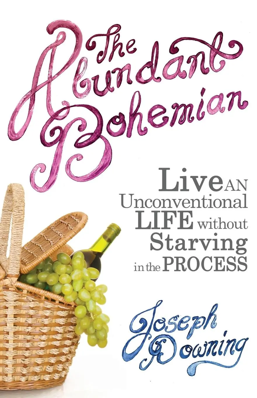 Cover: 9781633370135 | The Abundant Bohemian | Joseph Downing | Taschenbuch | Englisch | 2014