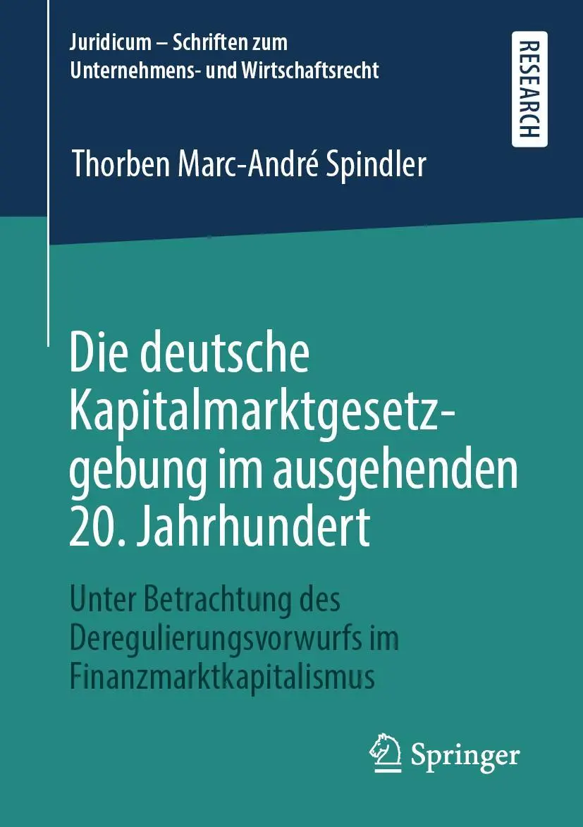 Cover: 9783658300135 | Die deutsche Kapitalmarktgesetzgebung im ausgehenden 20. Jahrhundert