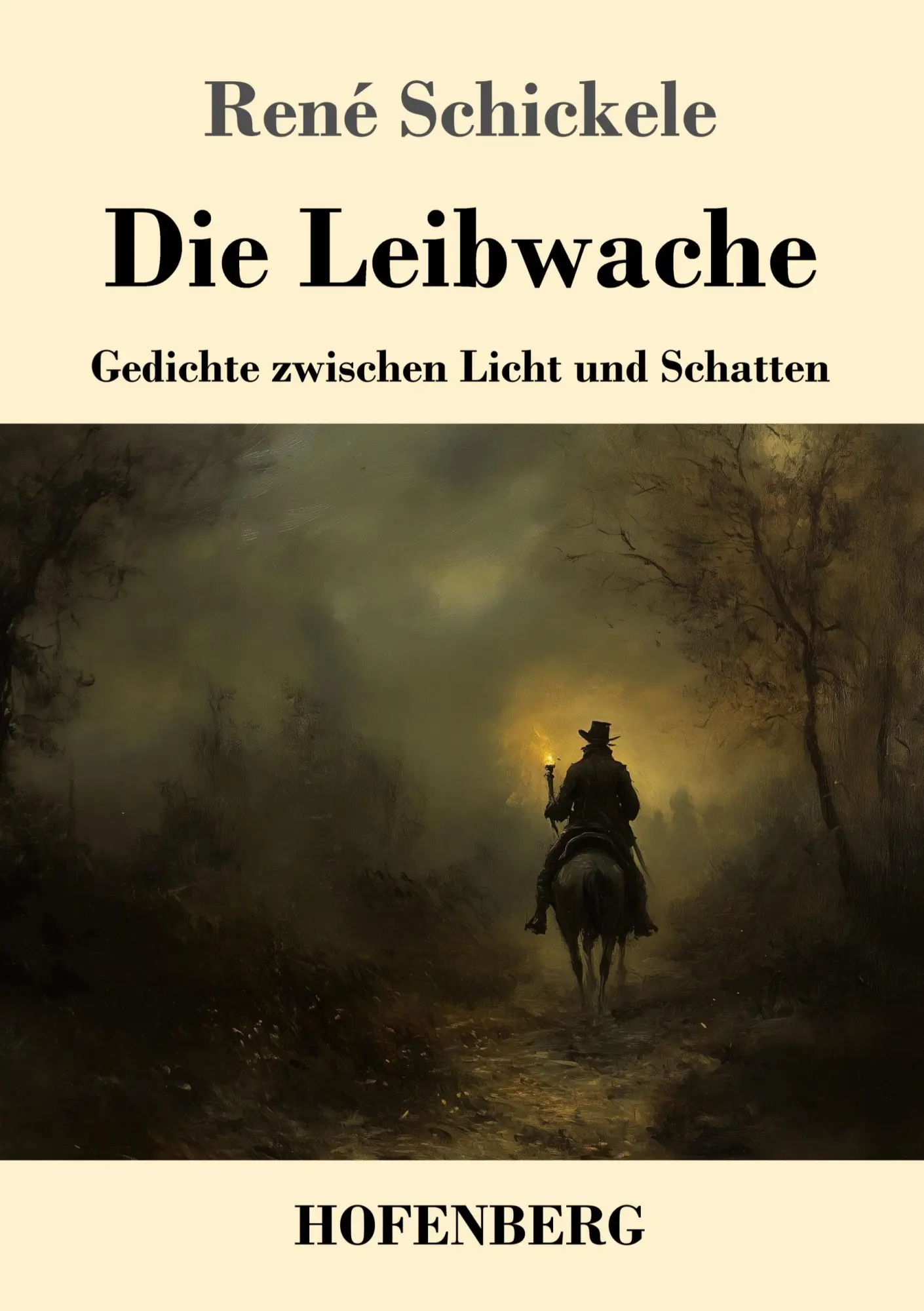 Cover: 9783743750135 | Die Leibwache | Gedichte zwischen Licht und Schatten | René Schickele