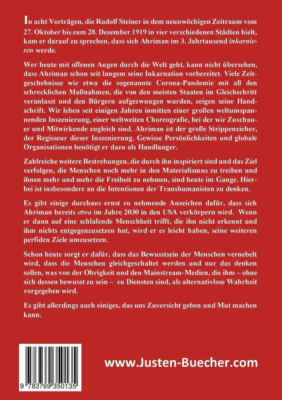 Rückseite: 9783769350135 | Die bevorstehende Inkarnation Ahrimans - 2030 ??? | Josef F. Justen
