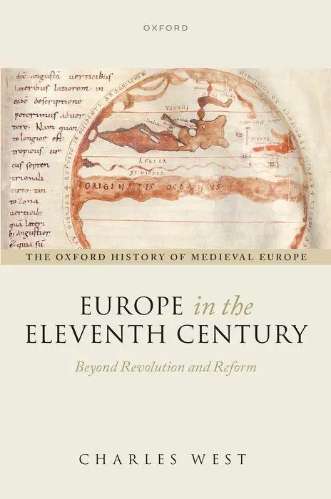 Cover: 9780198860235 | Europe in the Eleventh Century | Beyond Revolution and Reform | West