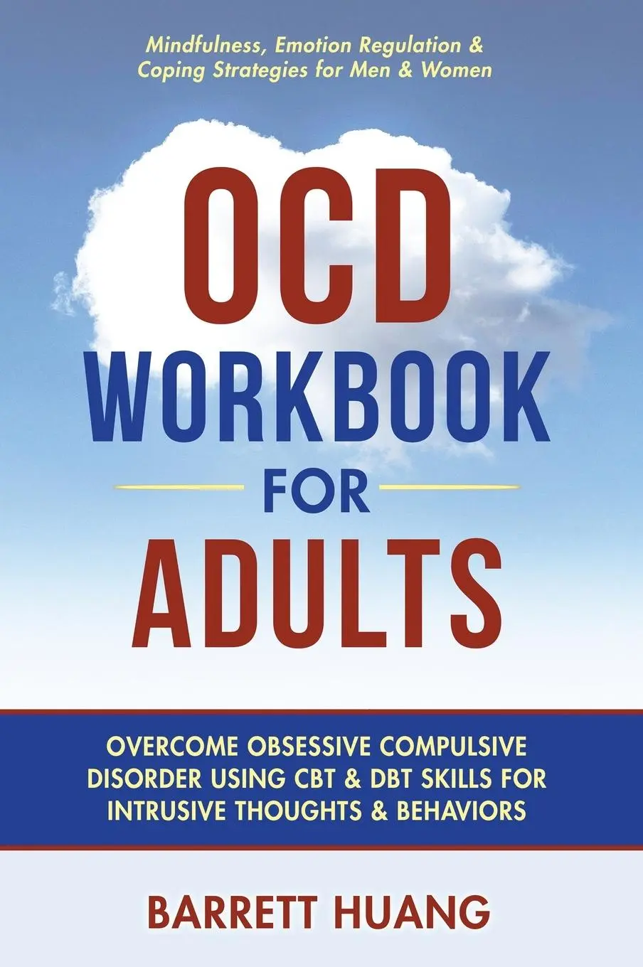 Cover: 9781774870235 | OCD Workbook for Adults | Barrett Huang | Buch | Englisch | 2023