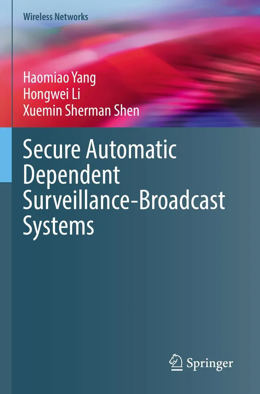 Cover: 9783031070235 | Secure Automatic Dependent Surveillance-Broadcast Systems | Buch | xv