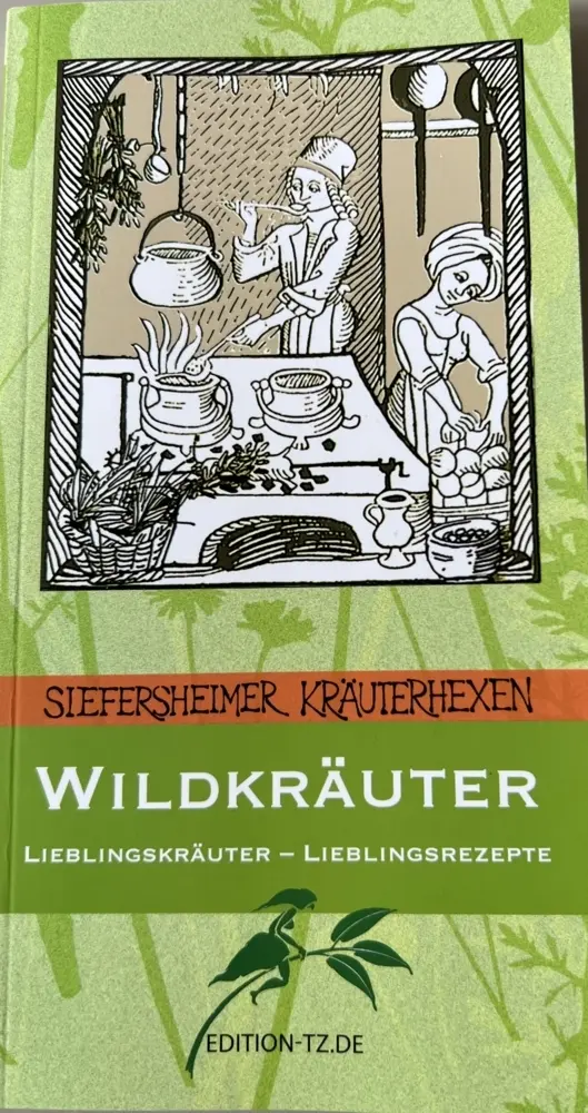 Cover: 9783960310235 | Wildkräuter | Lieblingskräuter - Lieblingsrezepte | Siefersheimer