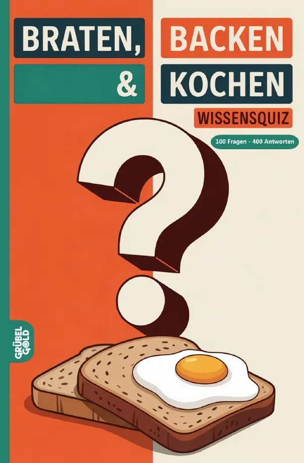 Cover: 9783565150335 | Braten, Backen &amp; Kochen Wissensquiz | Grübelgold Rätselhefte | Buch