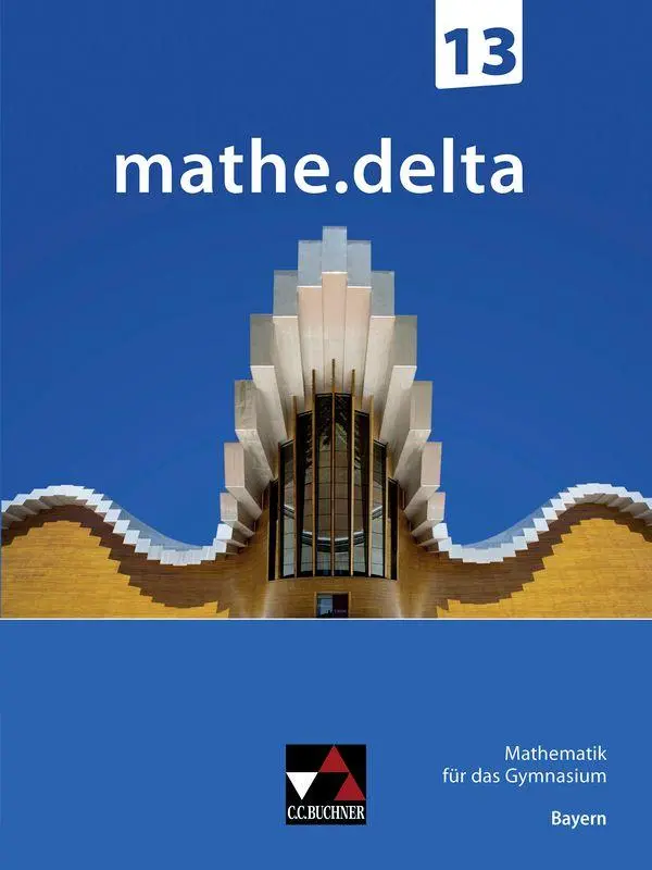 Cover: 9783661630335 | mathe.delta Bayern 13 | Mathematik für das Gymnasium | Buch | 184 S.