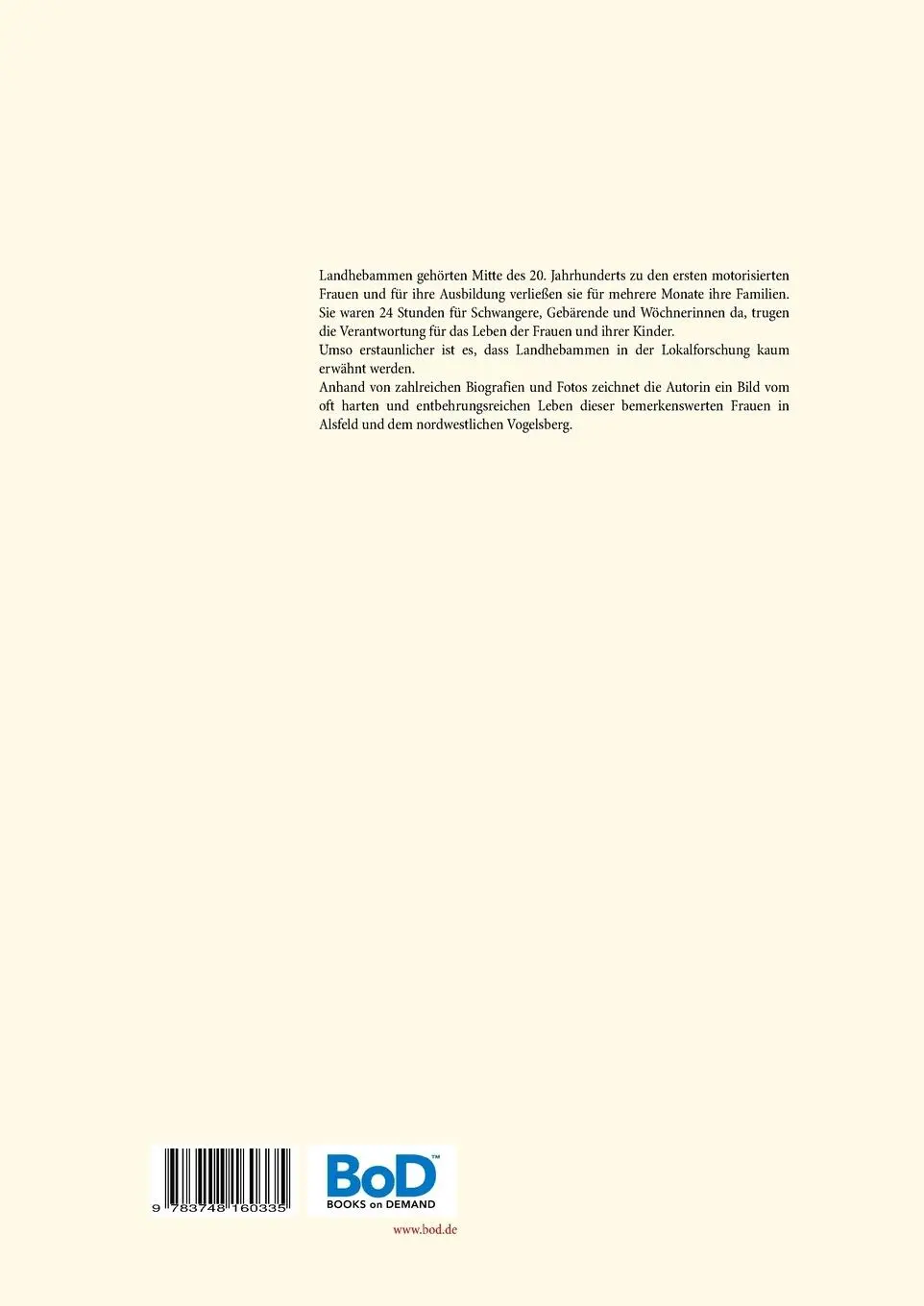 Rückseite: 9783748160335 | Wehmutter, Keännfraa und Storchentante | Monika Hölscher | Taschenbuch