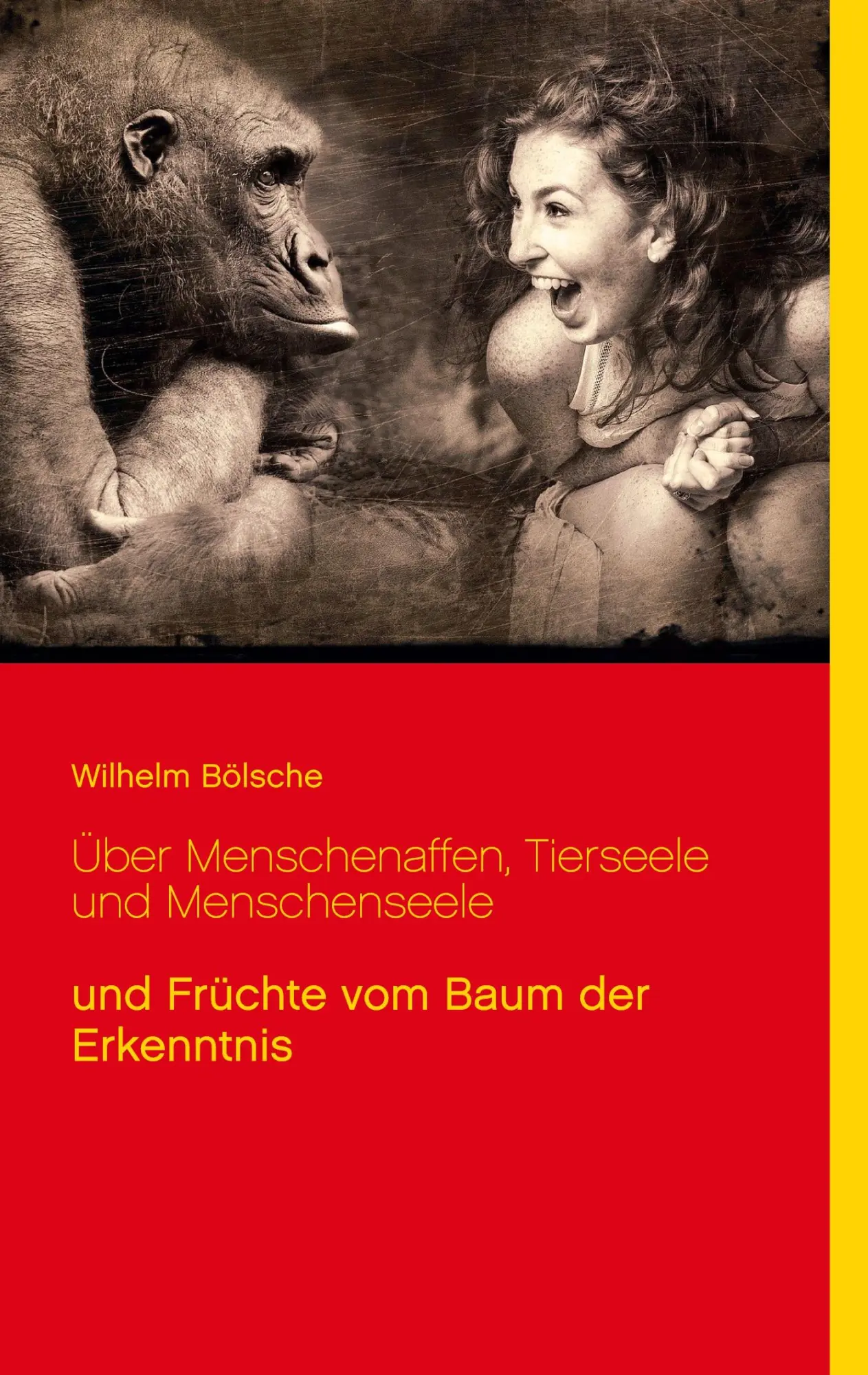 Cover: 9783753490335 | Über Menschenaffen, Tierseele und Menschenseele | Wilhelm Bölsche