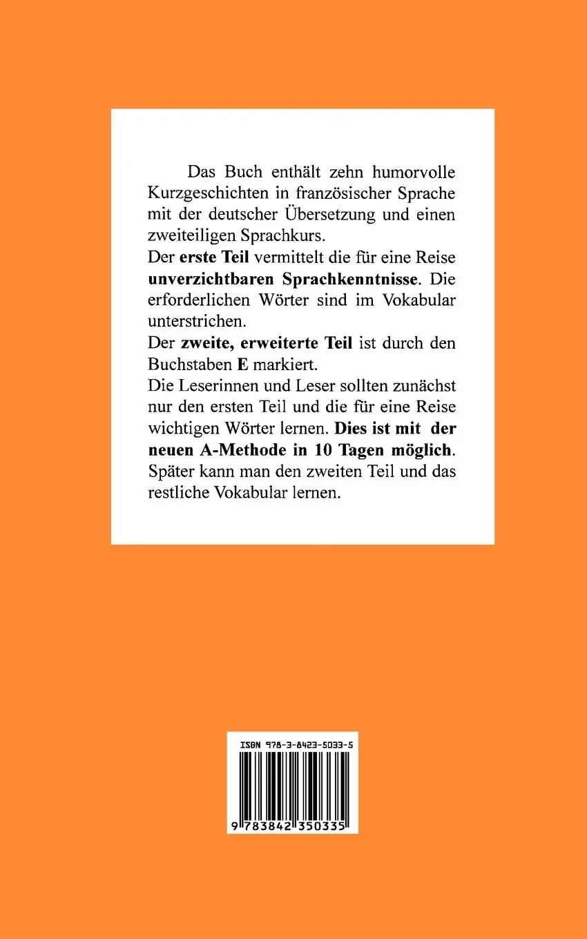 Rückseite: 9783842350335 | Französisch Anfänger-Sprachkurs: Mit der A-Methode in 10 Tagen zum...