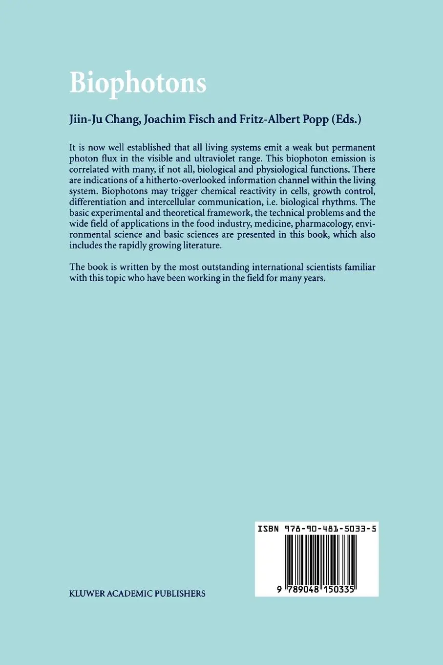 Rückseite: 9789048150335 | Biophotons | Jiin-Ju Chang (u. a.) | Taschenbuch | xii | Englisch