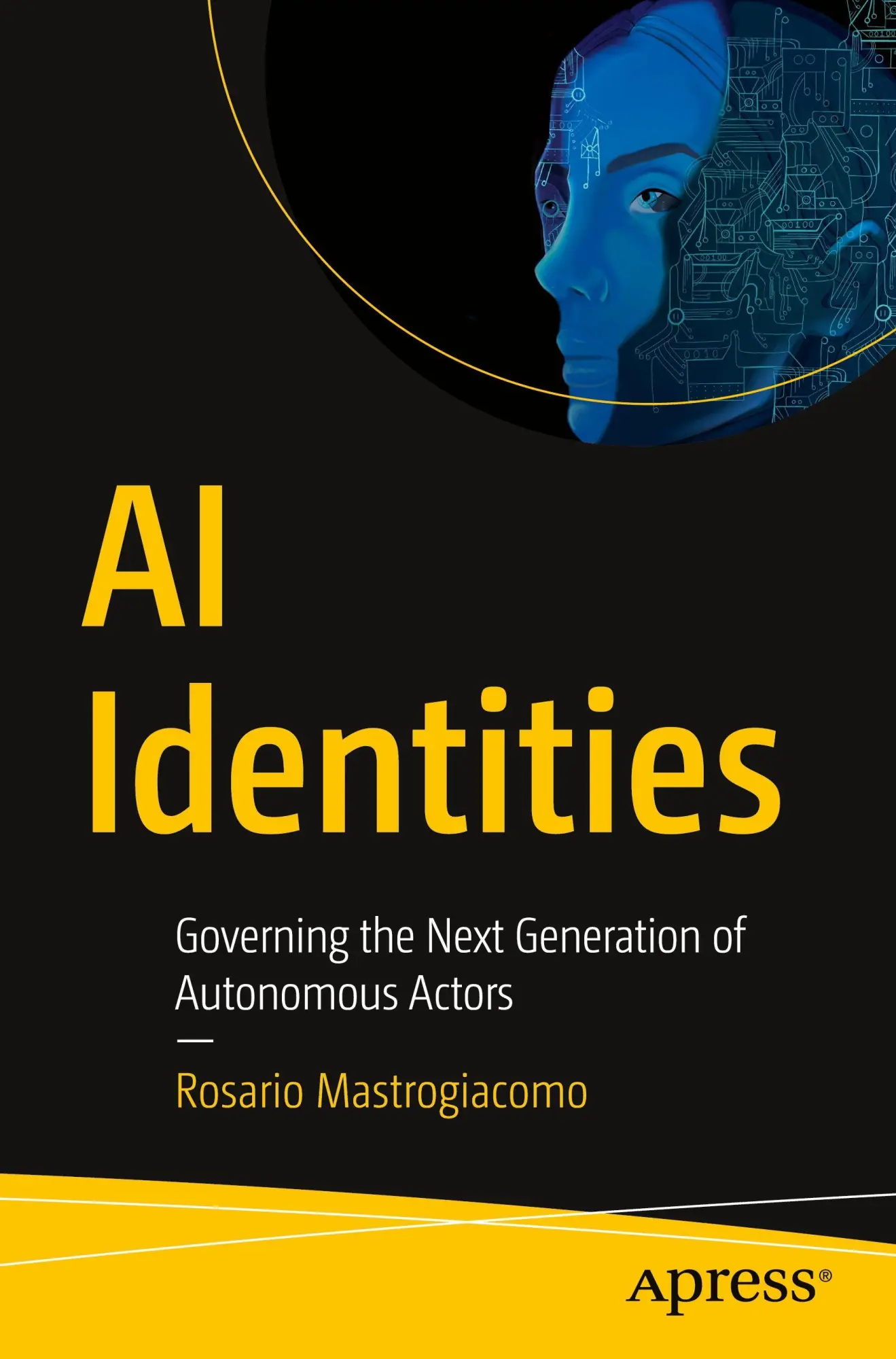 Cover: 9798868820335 | AI Identities | Governing the Next Generation of Autonomous Actors