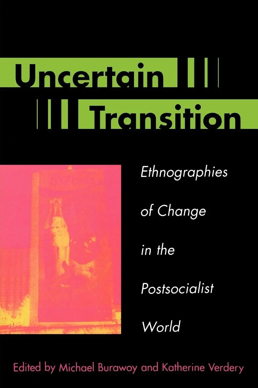 Cover: 9780847690435 | Uncertain Transition | Michael Burawoy (u. a.) | Taschenbuch | 1999