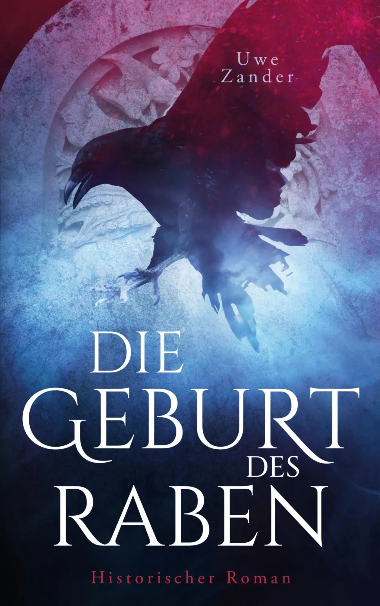 Cover: 9783695140435 | Die Geburt des Raben | Ein Inquisitor Corvus Roman | Uwe Zander | Buch