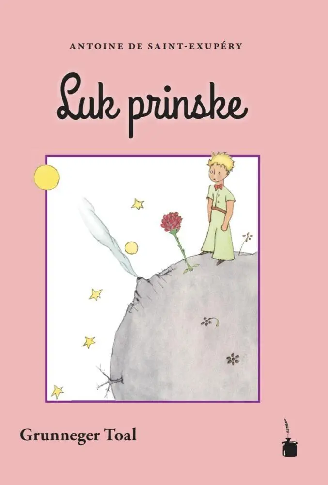 Cover: 9783986510435 | Luk prinske | Der kleine Prinz - Grunneger Toal | Exupéry | Buch