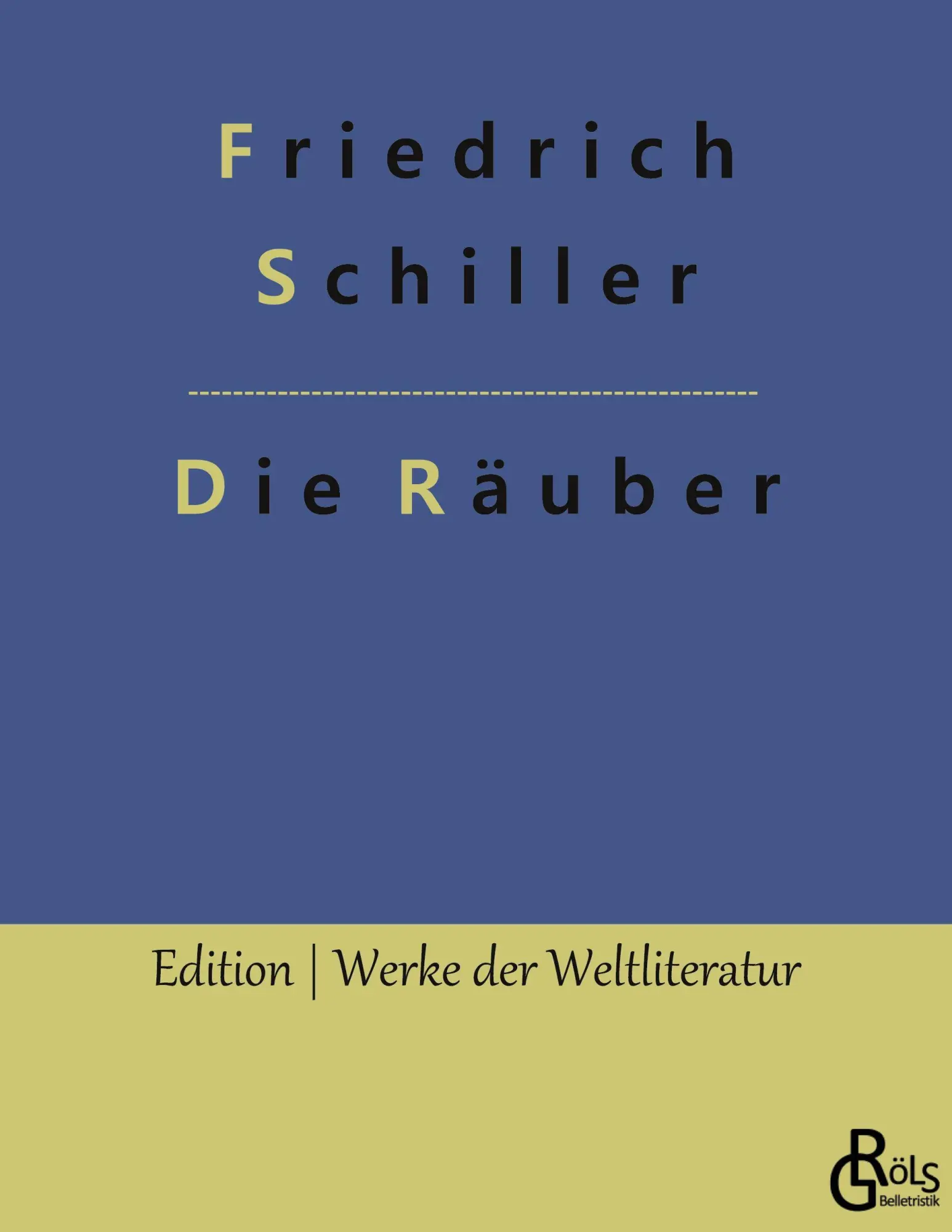 Cover: 9783988280435 | Die Räuber | Friedrich Schiller | Taschenbuch | 148 S. | Deutsch