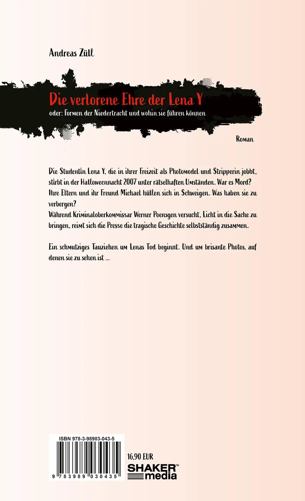 Rückseite: 9783989030435 | Die verlorene Ehre der Lena Y | Andreas Züll | Taschenbuch | 158 S.
