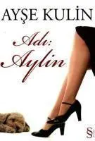 Cover: 9789752890435 | Adi Aylin | Ayse Kulin | Taschenbuch | Türkisch | 2021