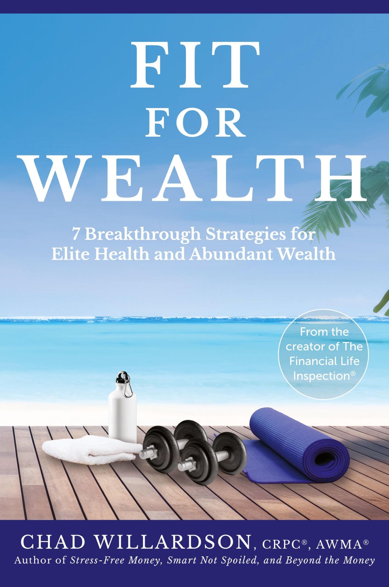 Cover: 9798891650435 | Fit for Wealth | Chad Willardson | Taschenbuch | Englisch | 2023