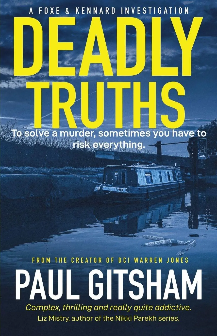 Cover: 9781068730535 | Deadly Truths | A Foxe and Kennard Investigation | Paul Gitsham | Buch