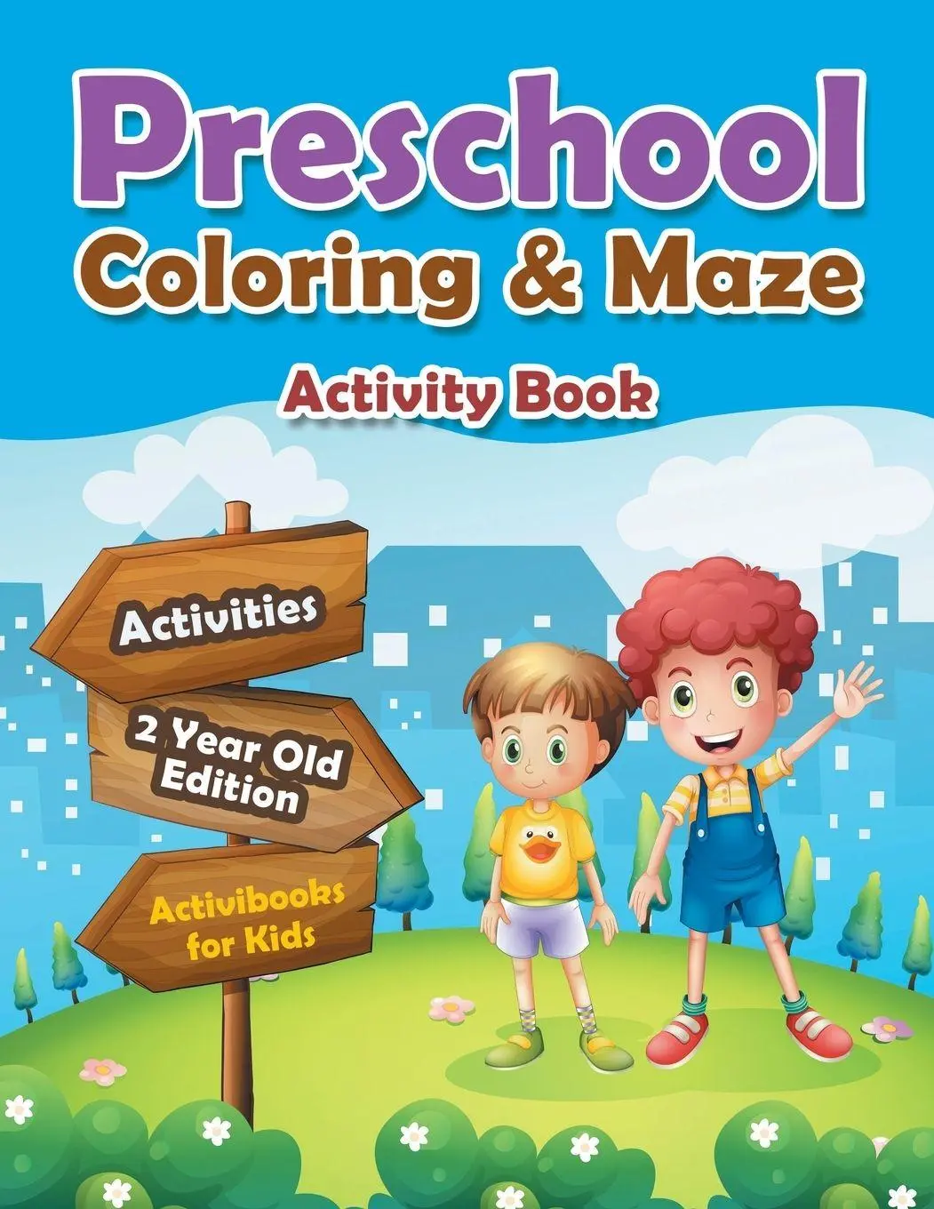 Cover: 9781683210535 | Preschool Coloring &amp; Maze Activity Book - Activities 2 Year Old...