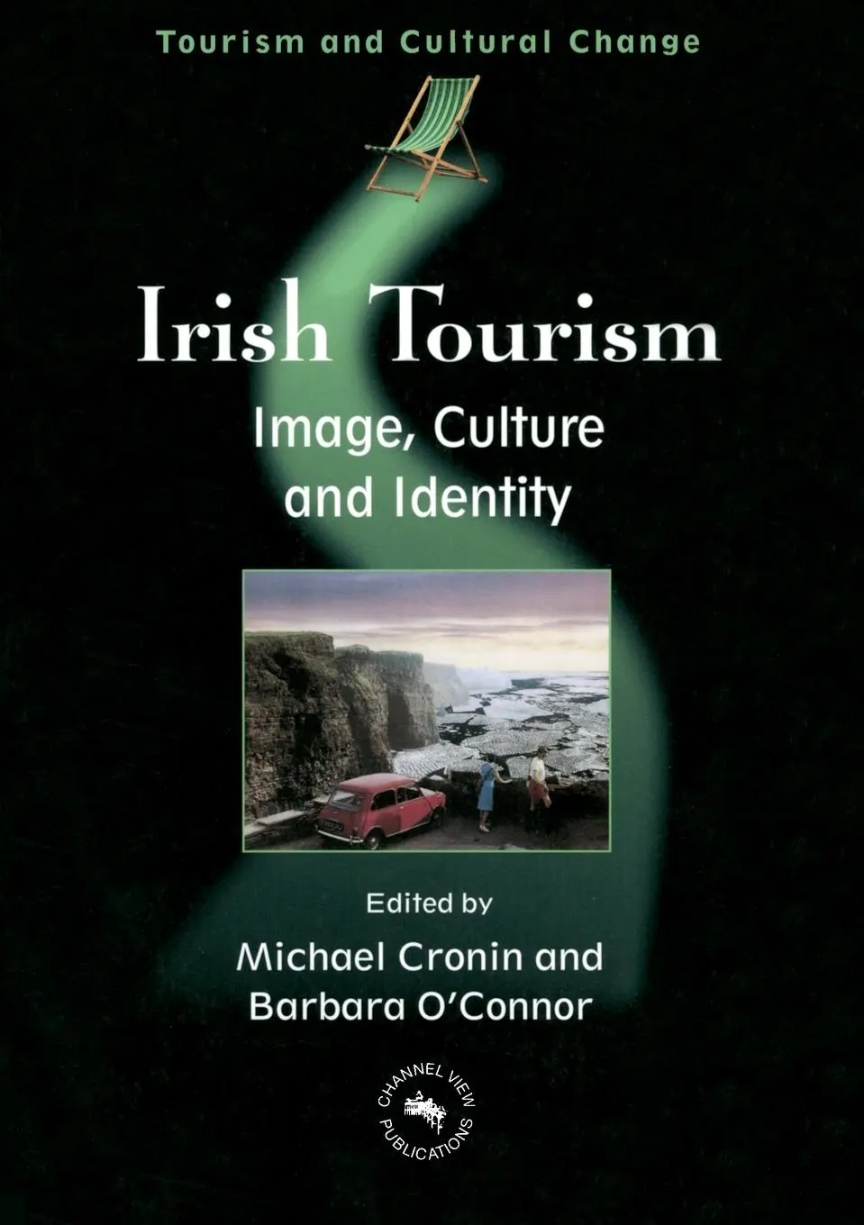 Cover: 9781873150535 | Irish Tourism | Image, Culture and Identity | Michael Cronin (u. a.)