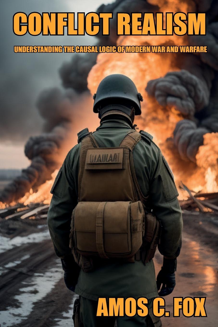 Cover: 9781912440535 | Conflict Realism | Amos C. Lt. Col. Fox | Taschenbuch | Englisch