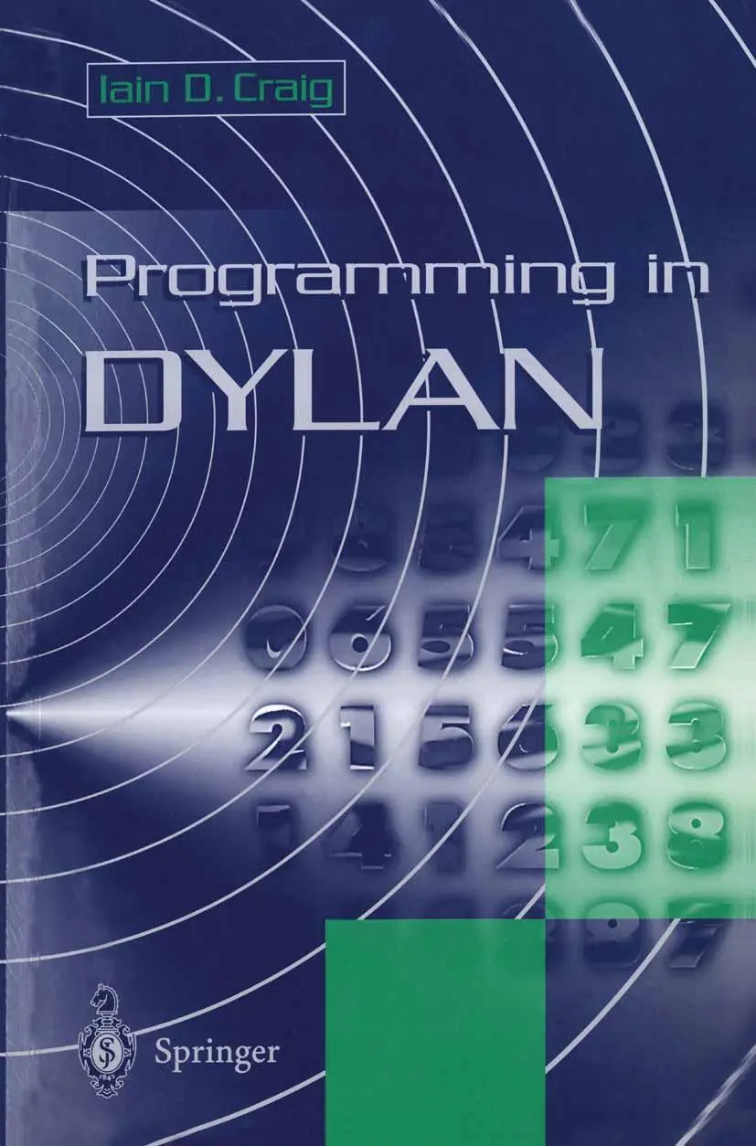 Cover: 9783540760535 | Programming in Dylan | Iain D. Craig | Taschenbuch | xi | Englisch
